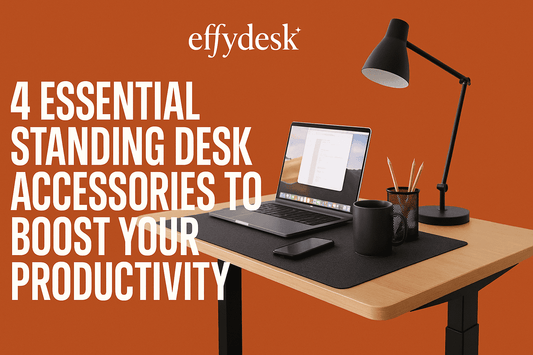 4 Essential Standing Desk Accessories for Improved Productivity