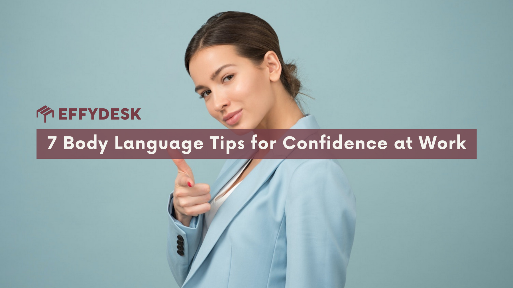 learn how to be confidence on your body language