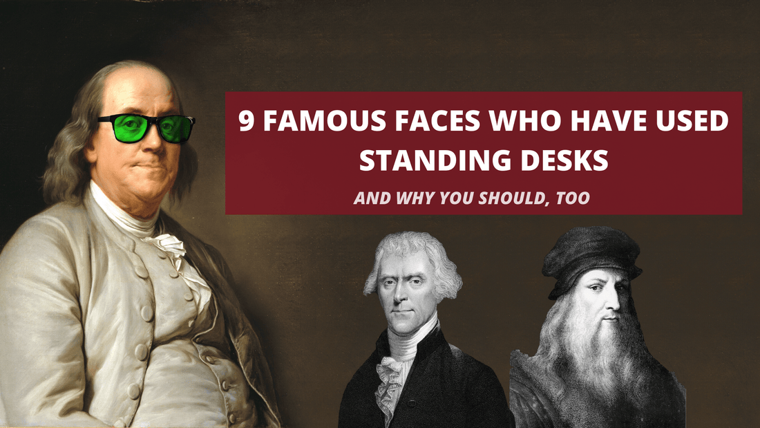 9 Famous Faces Who Have Used Standing Desks: Here's Why You Should, Too - EFFYDESK