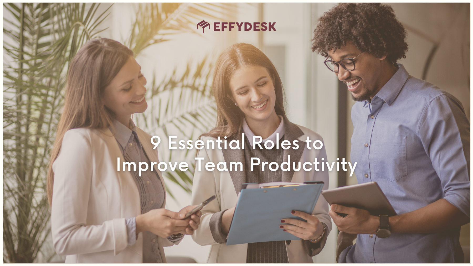 Important roles that can improve team productivity in your company