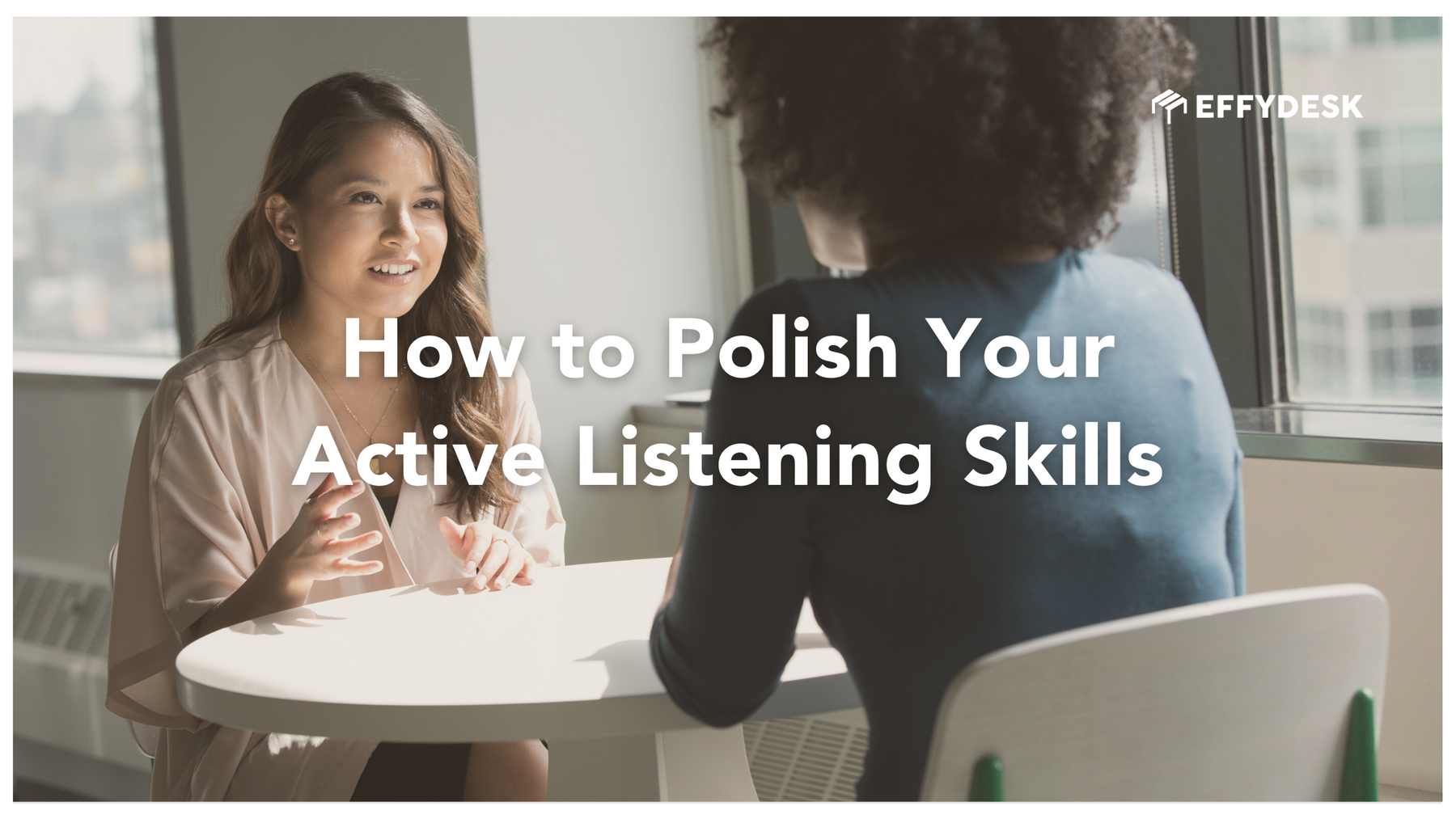 Learn how to become a active listener with these five tips
