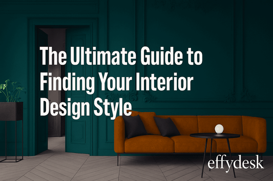 The Ultimate Guide to Finding Your Interior Design Style