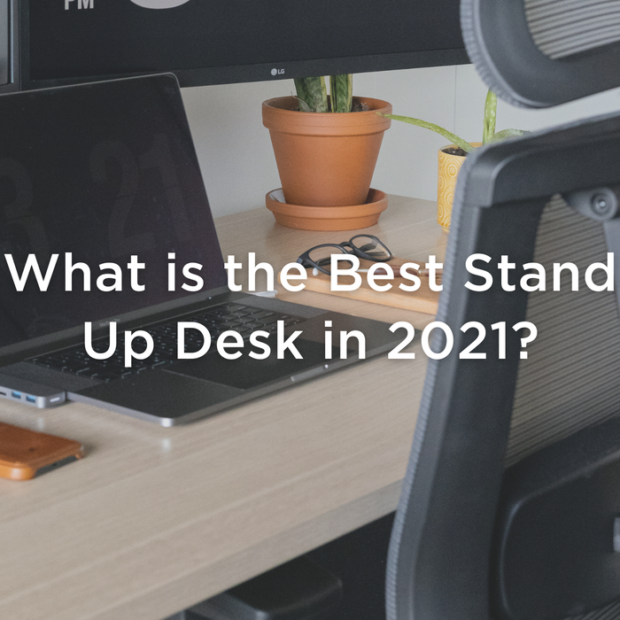What is the Best Stand Up Desk in 2021? - Blog Banner
